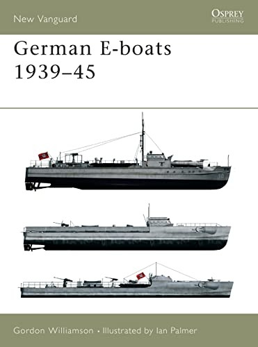 German E-boats 1939-45 (New Vanguard)