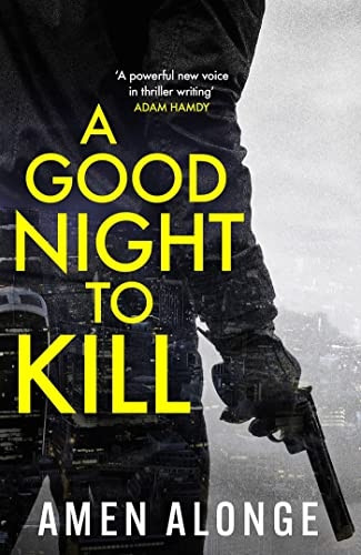 A Good Night to Kill: a Pretty Boy Novel (2) (Pretty Boy Thriller)