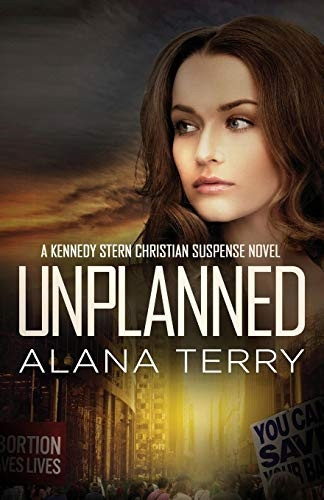 Unplanned (Kennedy Stern  - Christian Suspense)