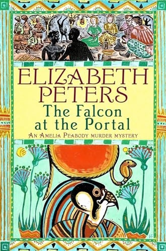 Falcon at the Portals (Amelia Peabody Murder Mystery)