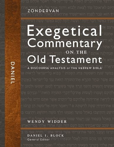 Daniel: A Discourse Analysis of the Hebrew Bible (Zondervan Exegetical Commentary on the Old Testament)