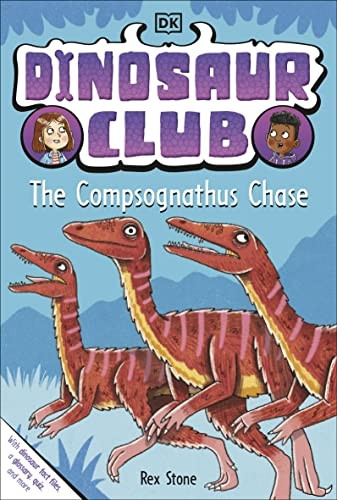 Dinosaur Club: The Compsognathus Chase (Dinosaur Club)