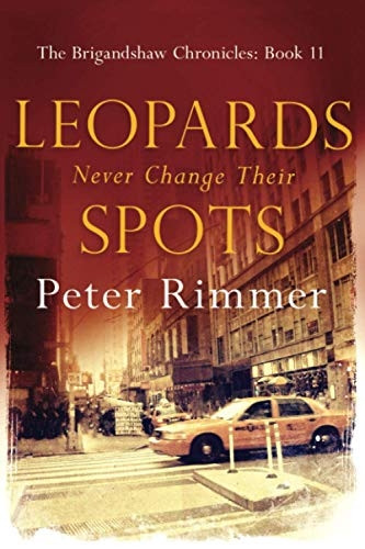 Leopards Never Change Their -  Spots