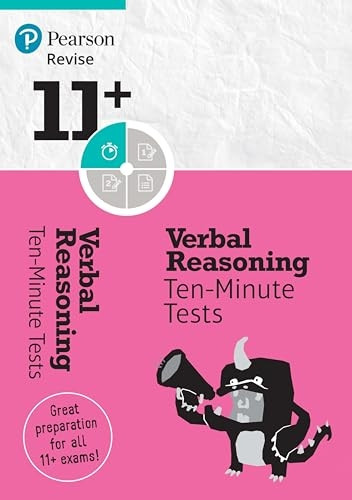 Revise 11+ Verbal Reasoning Ten-Minute Tests (Revise 11+ Verbal Reasoning)