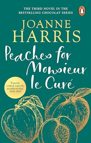Peaches for Monsieur le Curé