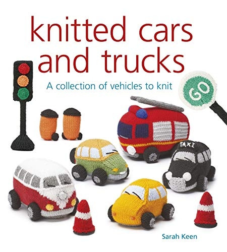 Knitted Cars and Trucks: A Collection of Vehicles to Knit (Knitted)
