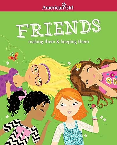 Friends (Revised): Making Them & Keeping Them