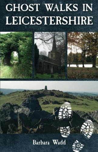 Ghost Walks in Leicestershire