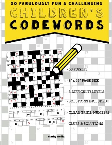 Children's Codewords: 50 Fabulously Fun & Challenging Puzzles for Children