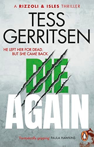 Die Again: (Rizzoli & Isles 11)