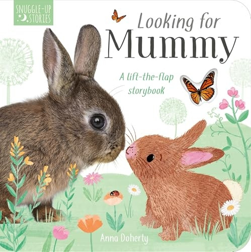 Looking for Mummy (Snuggle Up Stories) [Board book]