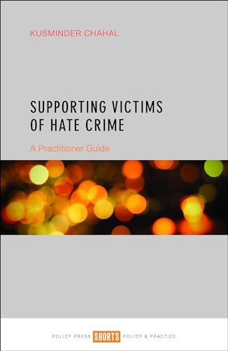 Supporting victims of hate crime: A practitioner guide