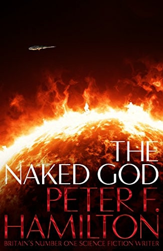 The Naked God (The Night's Dawn trilogy)