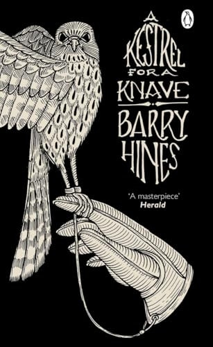 A Kestrel for a Knave (Penguin Essentials)