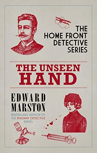 The Unseen Hand: The WWI London whodunnit (Home Front Detective)