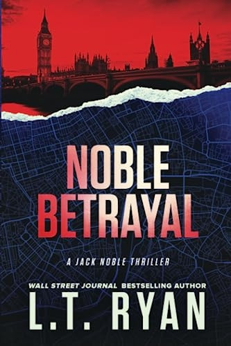 Noble Betrayal (Jack Noble #7) (Jack Noble)