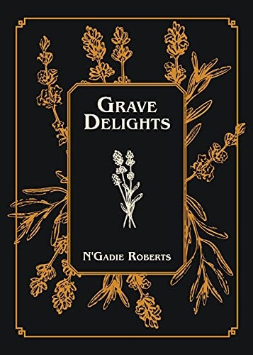 Grave Delights