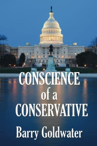 Conscience of a  - Conservative