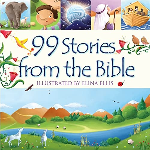 99 Stories from the Bible (99 Stories from the Bible)