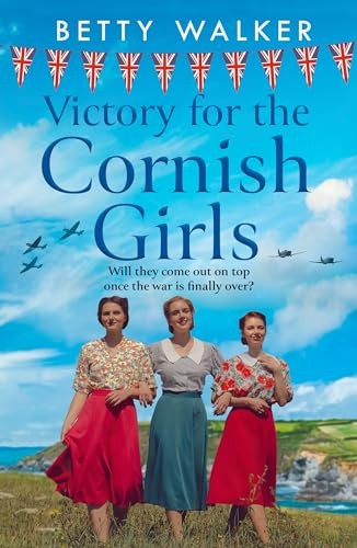 Victory for the Cornish Girls (Cornish Girls Series The)