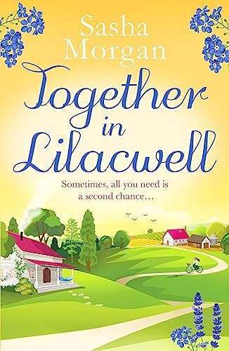 Together in Lilacwell: A heartwarming cosy village romance (Lilacwell Village)