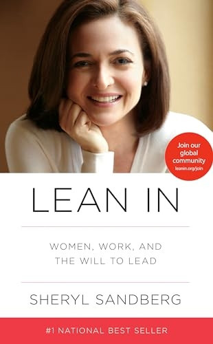 Lean in: Women, Work, and the Will to Lead