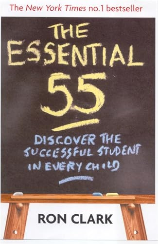 The Essential 55: Discover the Successful Student in Every Child
