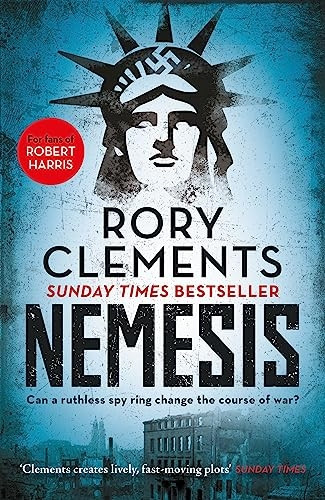 Nemesis: An unputdownable wartime spy thriller