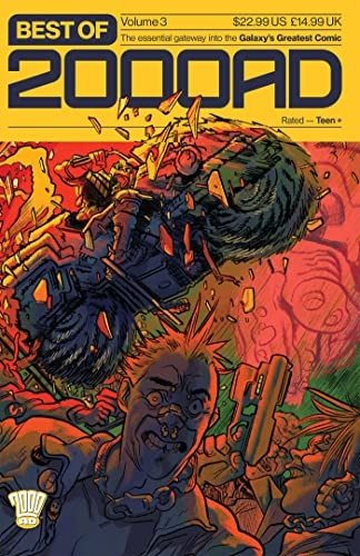 Best of 2000 AD Volume 3: The Essential Gateway to the Galaxy's Greatest Comic (Best of 2000 AD)