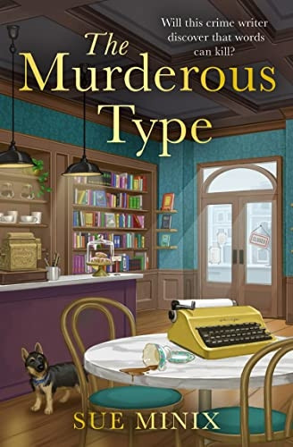 The Murderous Type (The Bookstore Mystery Series) (The Bookstore Mystery Series)