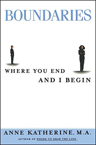 Boundaries: Where You End and I Begin (Fireside/Parkside Recovery Book)