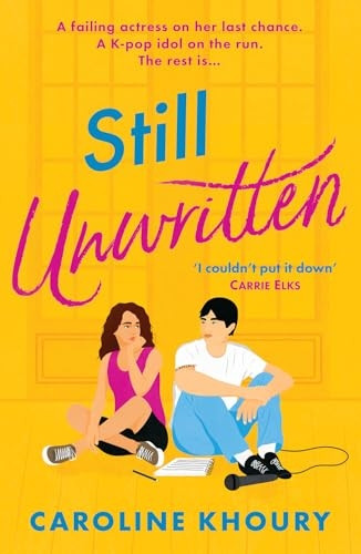 Still Unwritten: The heartwarming, escapist romance of the year