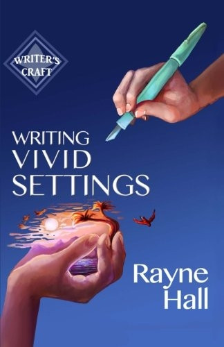 Writing Vivid Settings