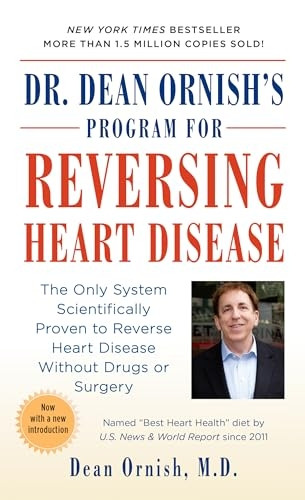 Dr. Dean Ornish's Programme for Reversing Heart Disease