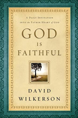 God is Faithful: A Daily Invitation into the Father Heart of God