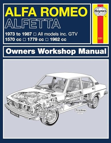 Alfa Romea Alfetta All Models Owners Workshop Manual: 1973-87 (Haynes Service and Repair Manuals)