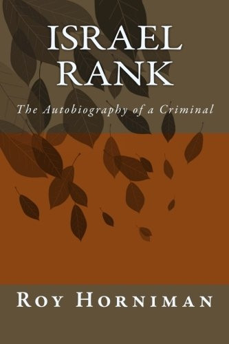 Israel Rank: The Autobiography of a Criminal (1907)