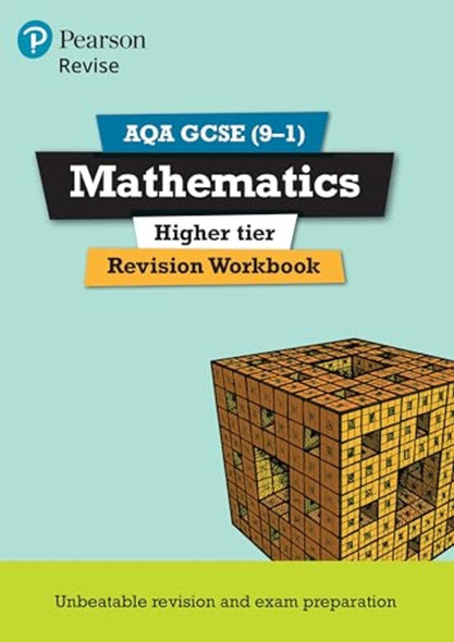 REVISE AQA GCSE (9-1) Mathematics Higher Revision Workbook: for the (9-1) qualifications - REVISE AQA GCSE Maths 2015