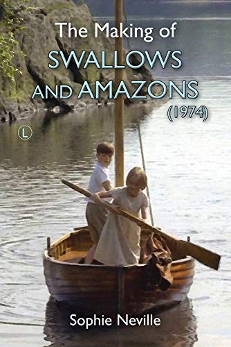 The Making of Swallows and Amazons (1974) (Paperback)