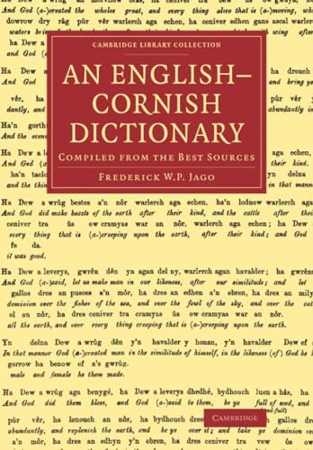 An English-Cornish Dictionary: Compiled from the Best Sources (Cambridge Library Collection - Linguistics)