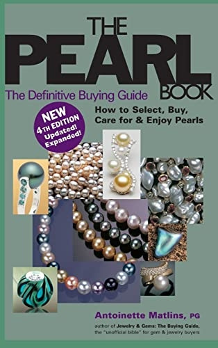 The Pearl Book 4/E: The Definitive Buying Guide (Pearl Book: The Definitive Buying Guide; How to Select, Buy,)