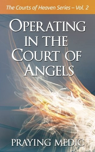 Operating in the Court of Angels