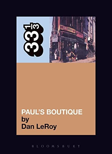 Beastie Boys  Paul's Boutique  (33 1/3)