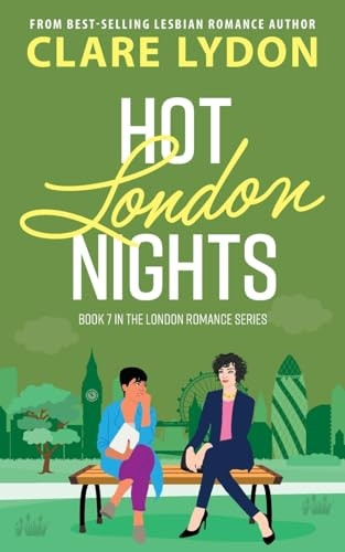 Hot London Nights (London  - Romance)