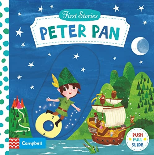Peter Pan (Campbell First Stories) [Board book]