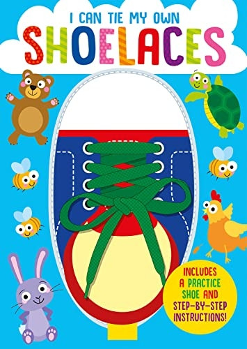 I Can Tie My Own Shoelaces (I Can)