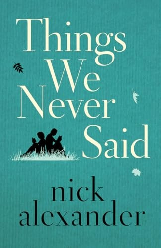 Things We Never Said