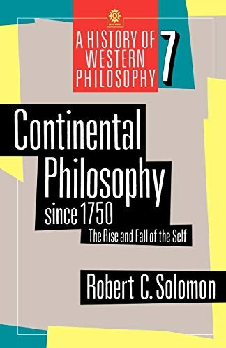Continental Philosophy Since 1750: The Rise and Fall of the Self (OPUS)