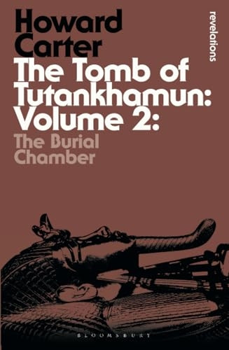The Tomb of Tutankhamun: 2 (Bloomsbury Revelations)