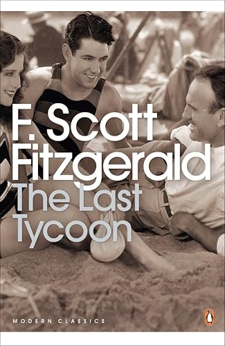 The Last Tycoon (Penguin Modern Classics)